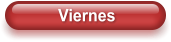 Viernes